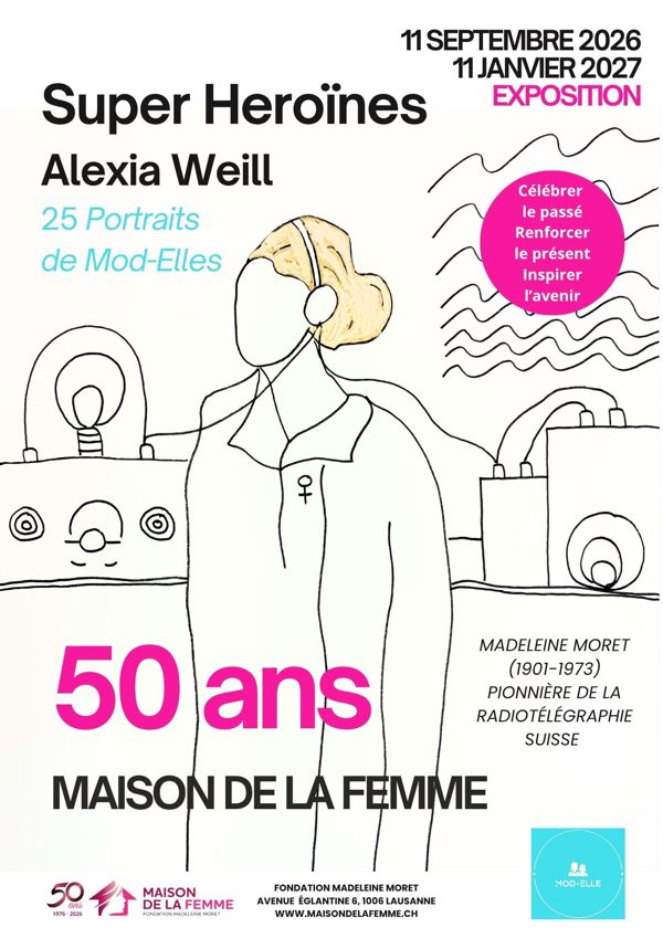 EXPOSITION SUPER HEROINES D’ALEXIA WEILL